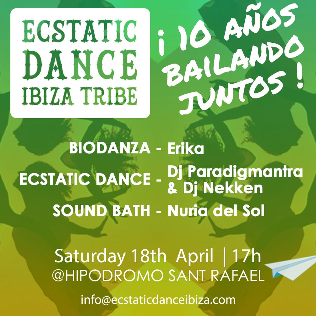 10 Years of Ecstatic Dance Ibiza Tribe: A Celebration of Movement, Music & Soul